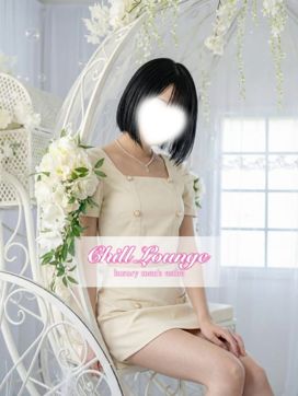九条まいか|Chill Lounge - Luxury Men’s Estheで評判の女の子