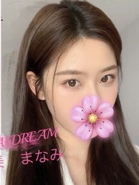 愛美|SPA・DREAM-スパドリーム-で評判の女の子