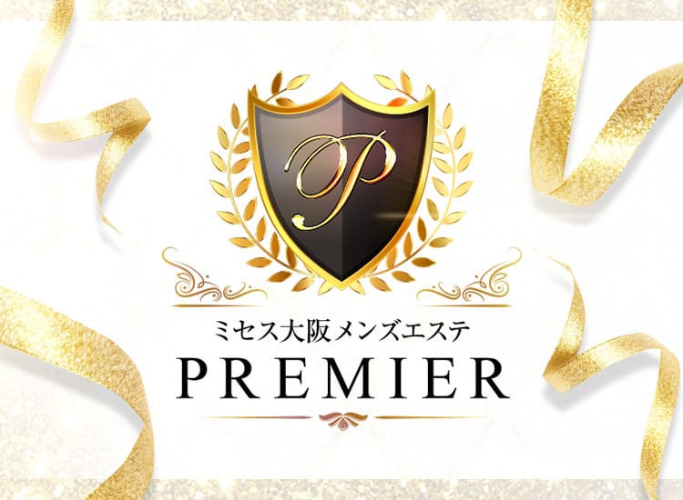ミセス大阪メンズエステPREMIER - 本町・堺筋本町